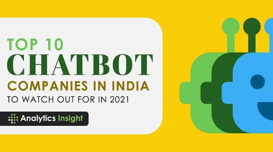 top-10-chatbot-companies-in-india-to-watch-out-for-in-2021-top-10