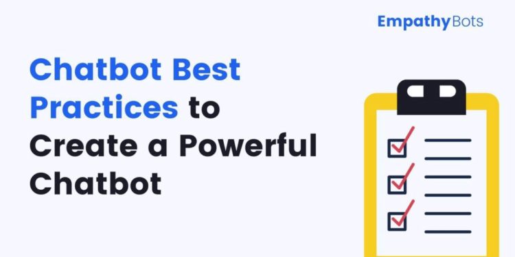 11 Chatbot Best Practices You Should Follow To Create A Powerful ...